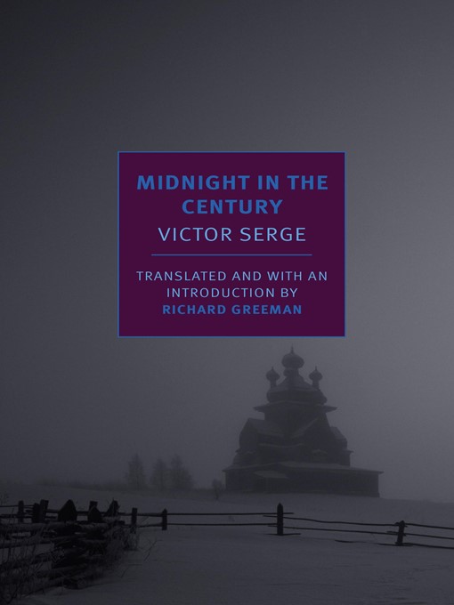 Title details for Midnight in the Century by Victor Serge - Available